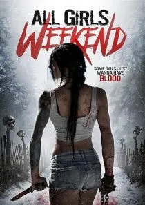  فیلم All Girls Weekend 2016