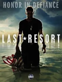  سریال Last Resort