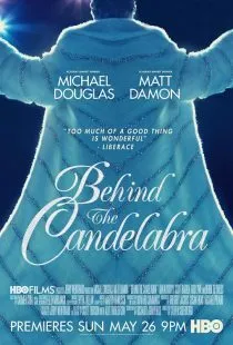  فیلم Behind the Candelabra 2013
