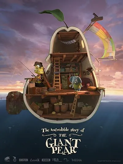  انیمیشن The Incredible Story of the Giant Pear 2017