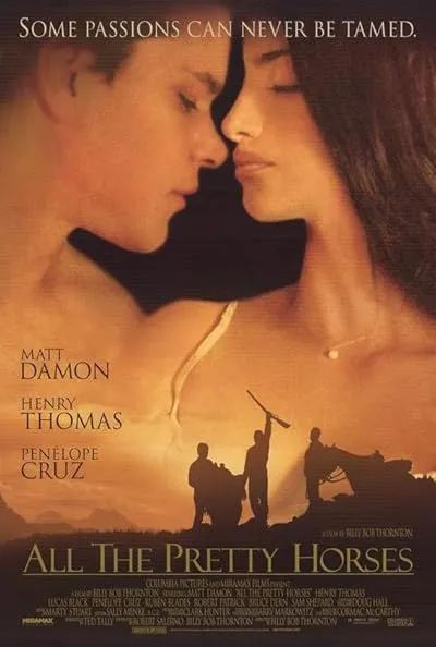  فیلم All the Pretty Horses 2000