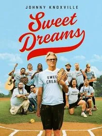  فیلم Sweet Dreams 2024