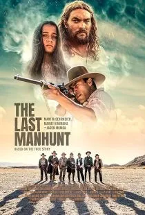  فیلم The Last Manhunt 2022