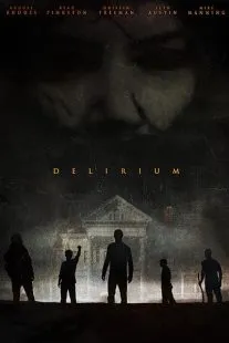  فیلم Delirium 2018