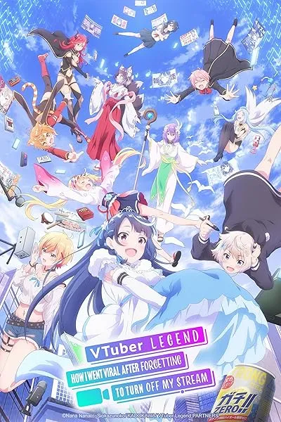  انیمه VTuber Legend: How I Went Viral after Forgetting to Turn Off My Stream