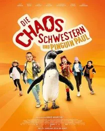  فیلم Die Chaosschwestern und Pinguin Paul 2024