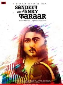  فیلم هندی Sandeep Aur Pinky Faraar 2021