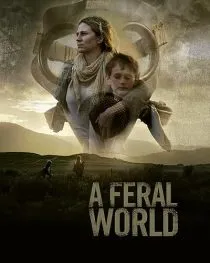  فیلم A Feral World 2020