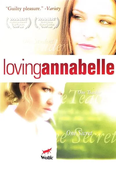  فیلم Loving Annabelle 2006