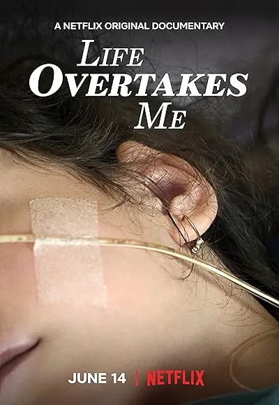  فیلم Life Overtakes Me 2019