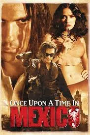  فیلم Once Upon a Time in Mexico 2003