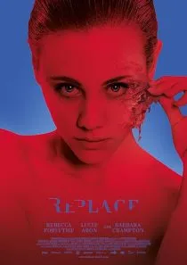  فیلم Replace 2017