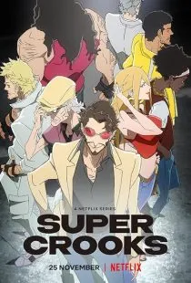  انیمه Super Crooks