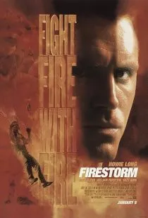  فیلم Firestorm 1998