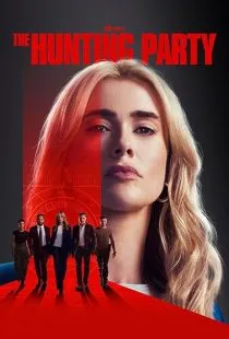  سریال The Hunting Party
