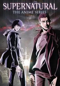  انیمه Supernatural: The Animation
