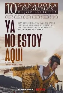  فیلم I’m No Longer Here 2019