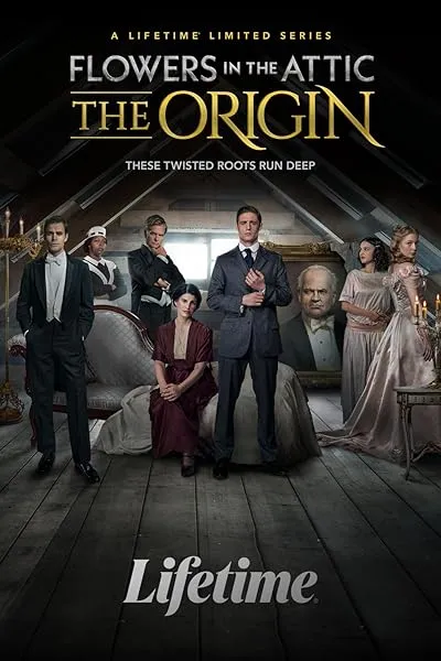  سریال Flowers in the Attic: The Origin