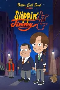  انیمیشن Better Call Saul Presents: Slippin’ Jimmy
