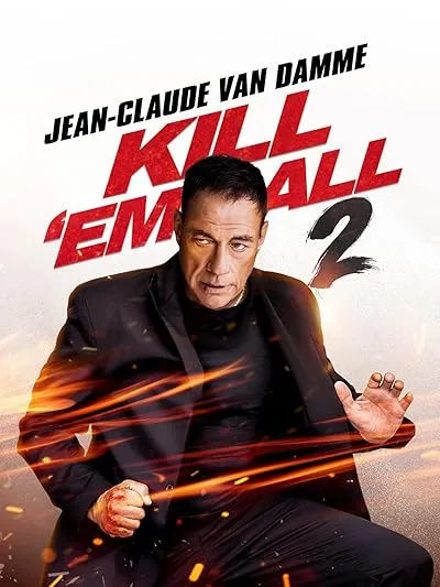  فیلم Kill Em All 2 2024