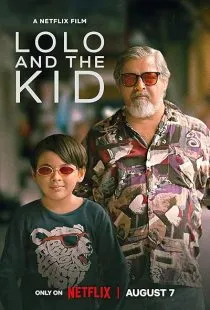  فیلم Lolo and the Kid 2024