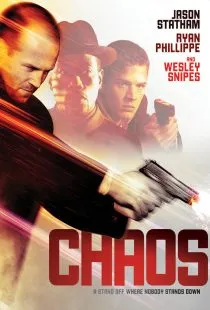  فیلم Chaos 2005
