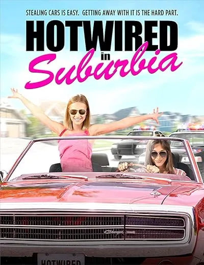  فیلم Hotwired in Suburbia 2020