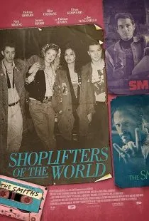  فیلم Shoplifters of the World 2021