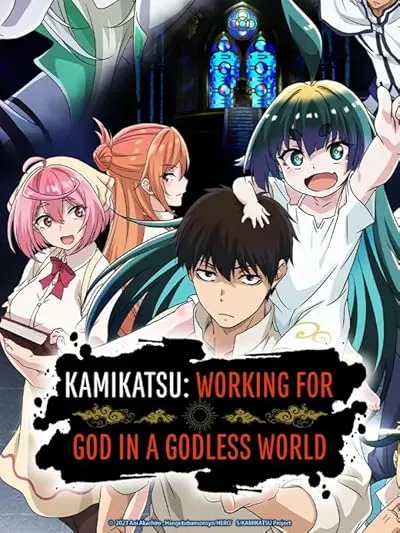  انیمه KamiKatsu: Working for God in a Godless World