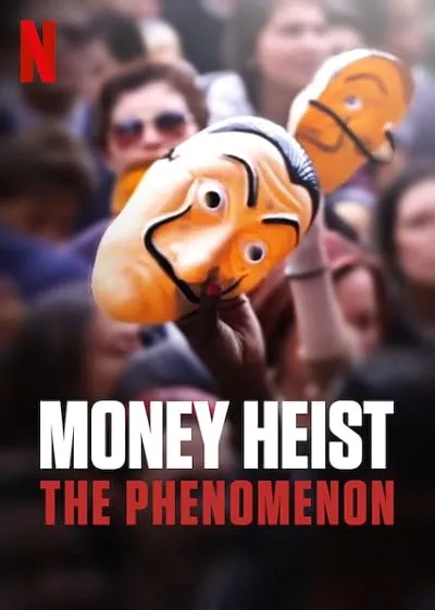  مستند Money Heist: The Phenomenon 2020