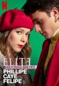  سریال Elite Short Stories: Phillipe Caye Felipe