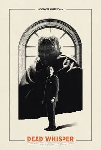  فیلم Dead Whisper 2024