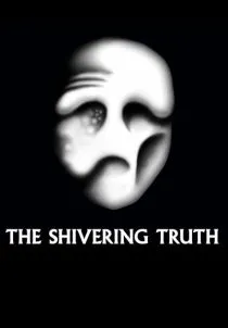  انیمیشن The Shivering Truth