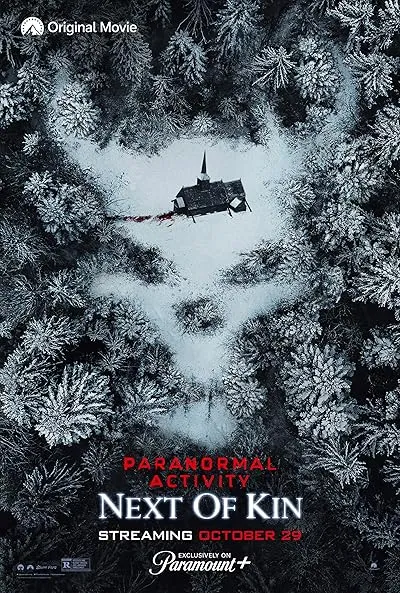  فیلم Paranormal Activity: Next of Kin 2021