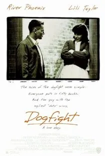  فیلم Dogfight 1991