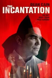  فیلم The Incantation 2018