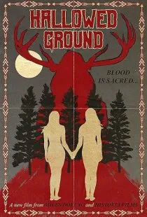  فیلم Hallowed Ground 2019