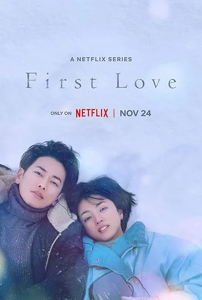  سریال First Love: Hatsukoi