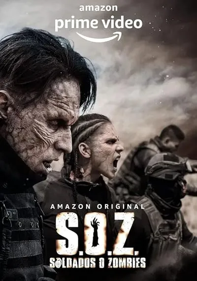  سریال S.O.Z: Soldados o Zombies