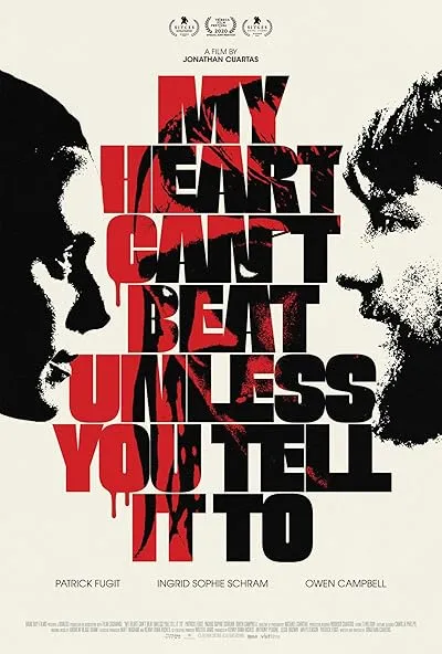 فیلم My Heart Can’t Beat Unless You Tell It To 2020