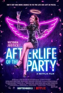  فیلم Afterlife of the Party 2021