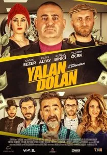 فیلم ترکی Yalan Dolan 2019