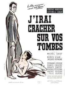  فیلم I Spit on Your Grave 1959