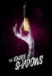 فیلم The Source of Shadows 2020