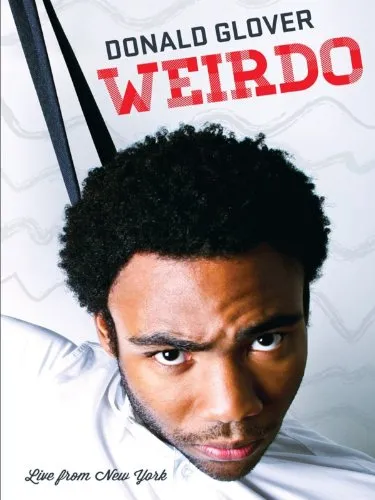  فیلم Donald Glover: Weirdo 2012