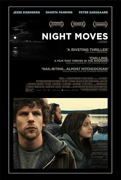  فیلم Night Moves 2013