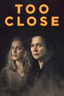  سریال Too Close