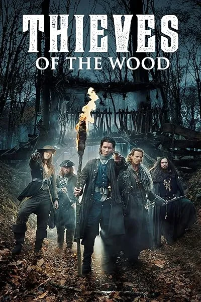  سریال Thieves of the Wood