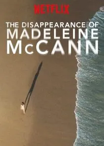  مستند The Disappearance of Madeleine McCann