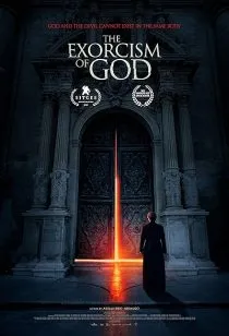  فیلم The Exorcism of God 2021